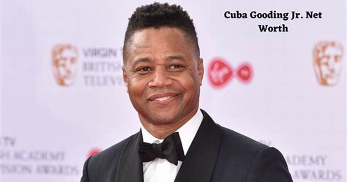 Cuba Gooding Jr Net Worth How Much Is
