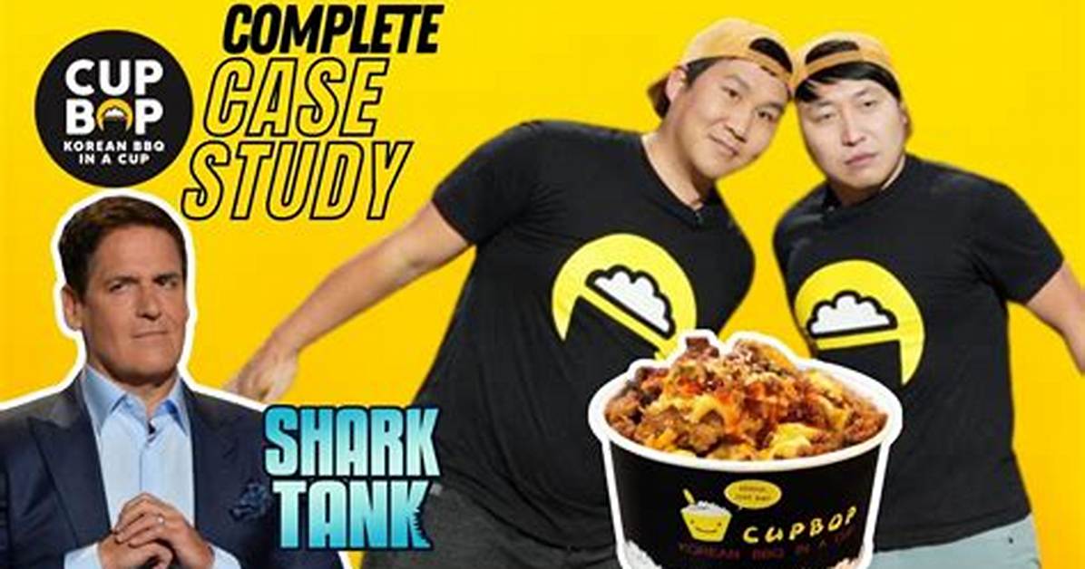 Cupbop Shark Tank Net