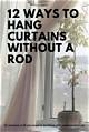Cute Ways to Hang Curtains Without a Rod