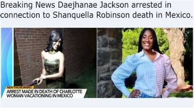 Daejhanae Jackson Arrested for Shanquella Robinson Death