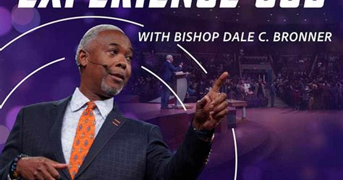 Dale Bronner: the Visionary Behind Transformative Leadership