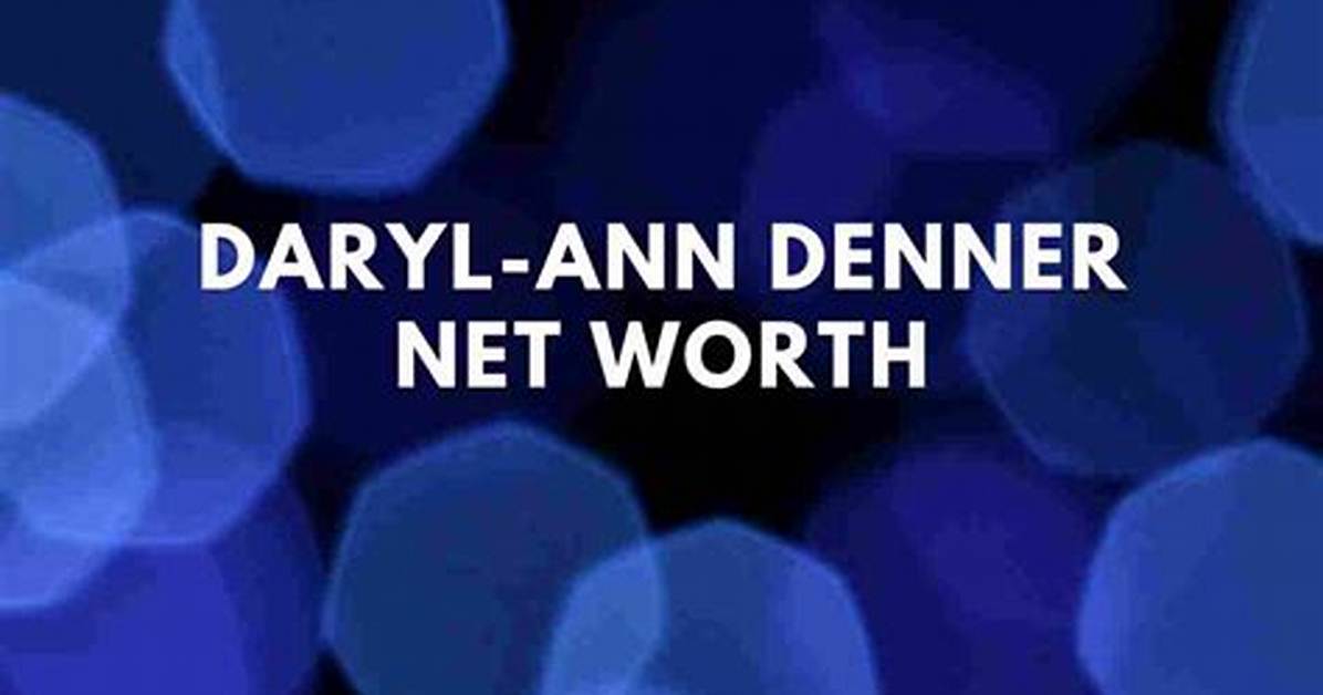 Darylanndenner Reddit Drama Is Daryl Ann Denner Mom