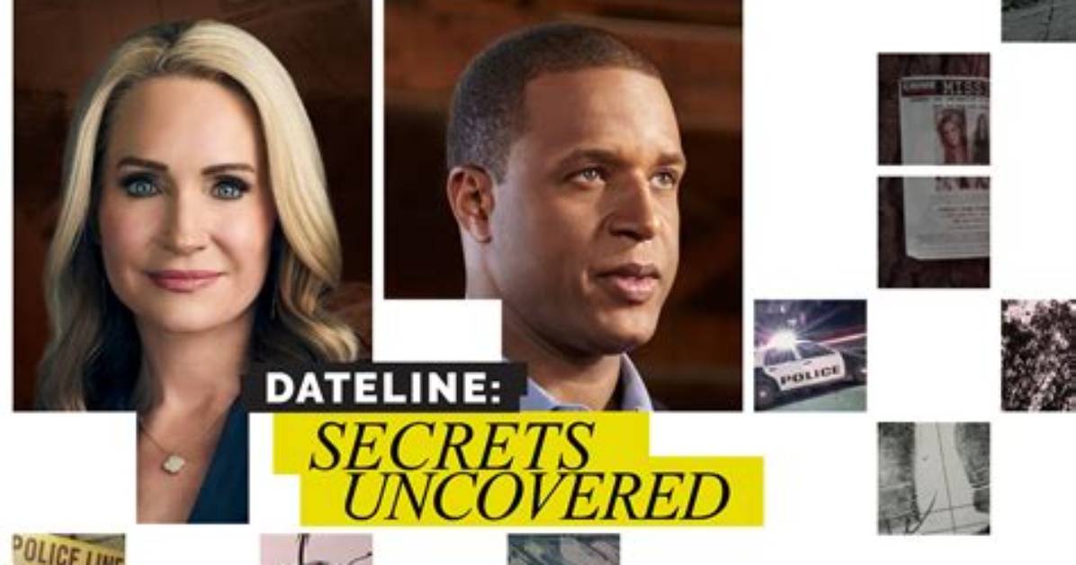 Dateline Secrets Uncovered What Happened To