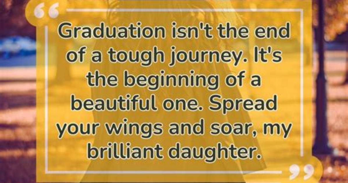 Daughter Proud Parents Quotes for Graduation