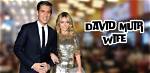 David Muir's Wife: Everything You Need to Know