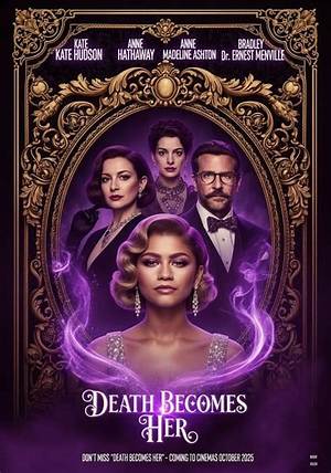 Death Becomes Her Remake: a Fresh Take on Cinematic Immortality