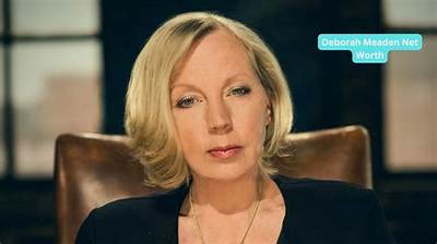 Deborah Dawson Net Worth
