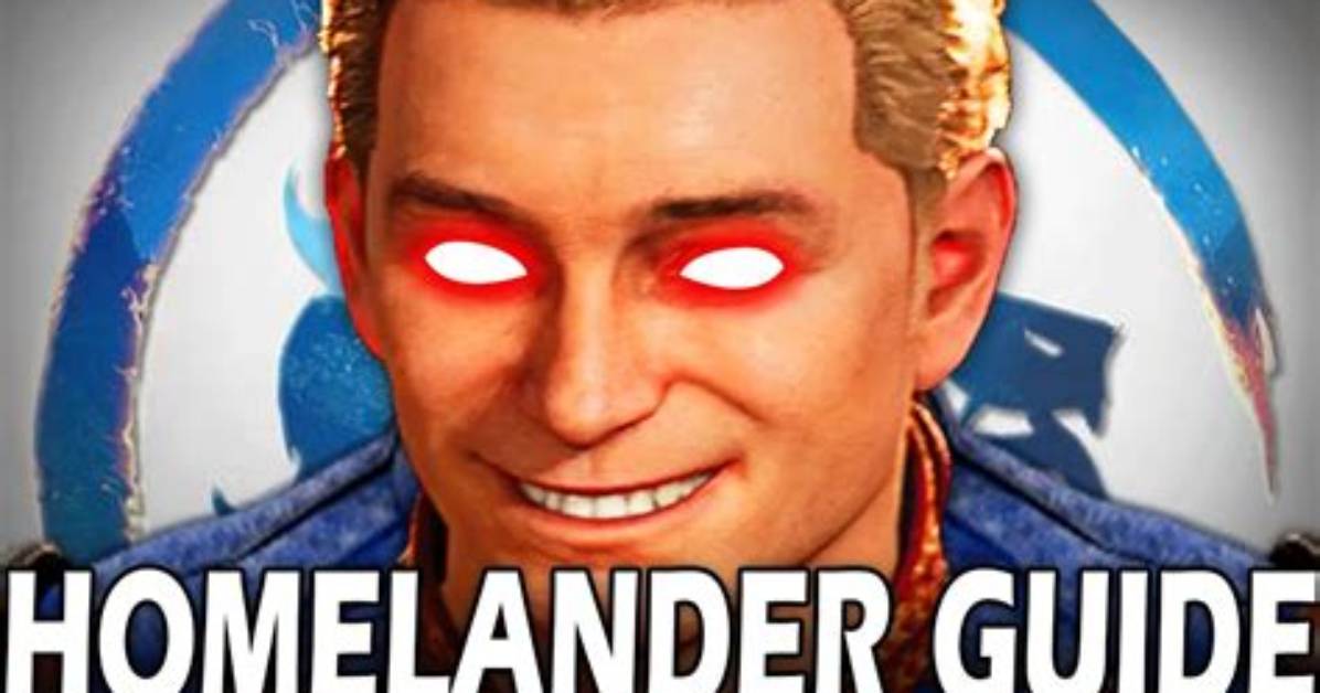 Definitive Guide Uncovering Homelander S True