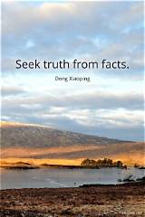 Deng Xiaoping: 'Seek Truth from Facts.'