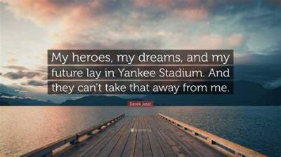 Derek Jeter: 'My Heroes, My Dreams, and My Future Lay in Yankee Stadium. and They Can't Take That Away from Me.'