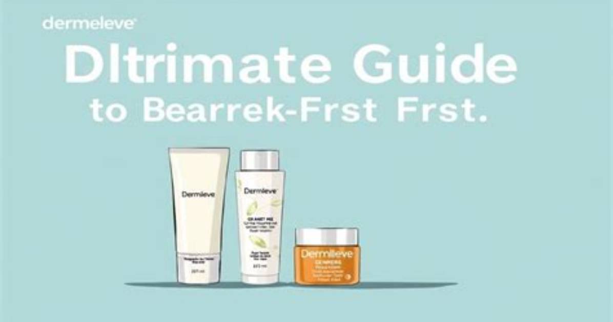 Dermeleve Cvs: a Comprehensive Guide to Skincare Excellence
