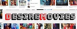 Desiremovies Space: Your Ultimate Destination for High-Quality Entertainment