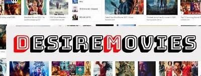 Desiremovies Space: Your Ultimate Destination for High-Quality Entertainment