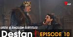 Destan Episode 10 Release Date and Time, Countdown, When Is It Coming out?