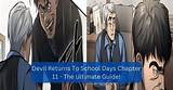 Devil Returns to School Days Chapter 32 Release Date: Spoilers, Streaming, Recap, Schedule & Where to Watch? - Sarkariresult