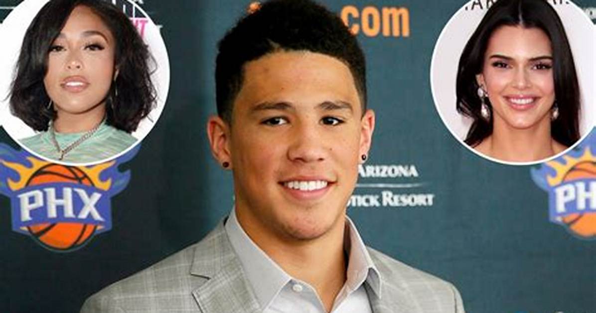 Devin Booker S Relationship History Everything You Need To