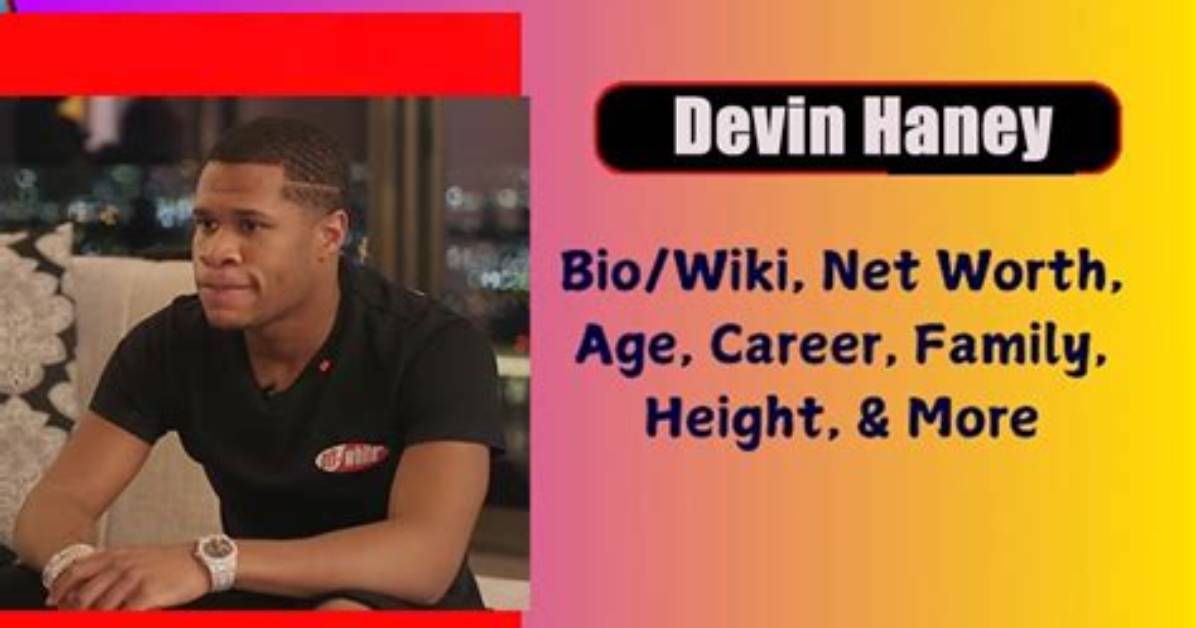 Devin Haney Bio, Wiki, Age, Height, Net Worth, Ryan Garcia, Gamboa, Next Fight and Boxrec