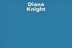 Diana Knight Net Worth
