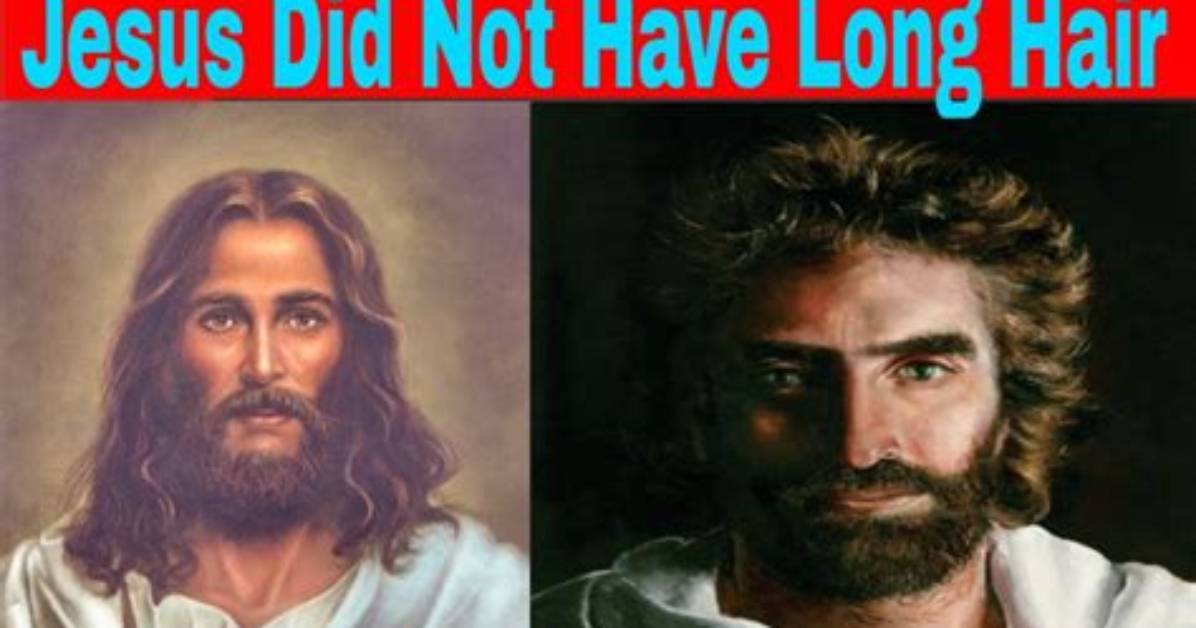 Did Jesus Have Long Hair or Short Hair?