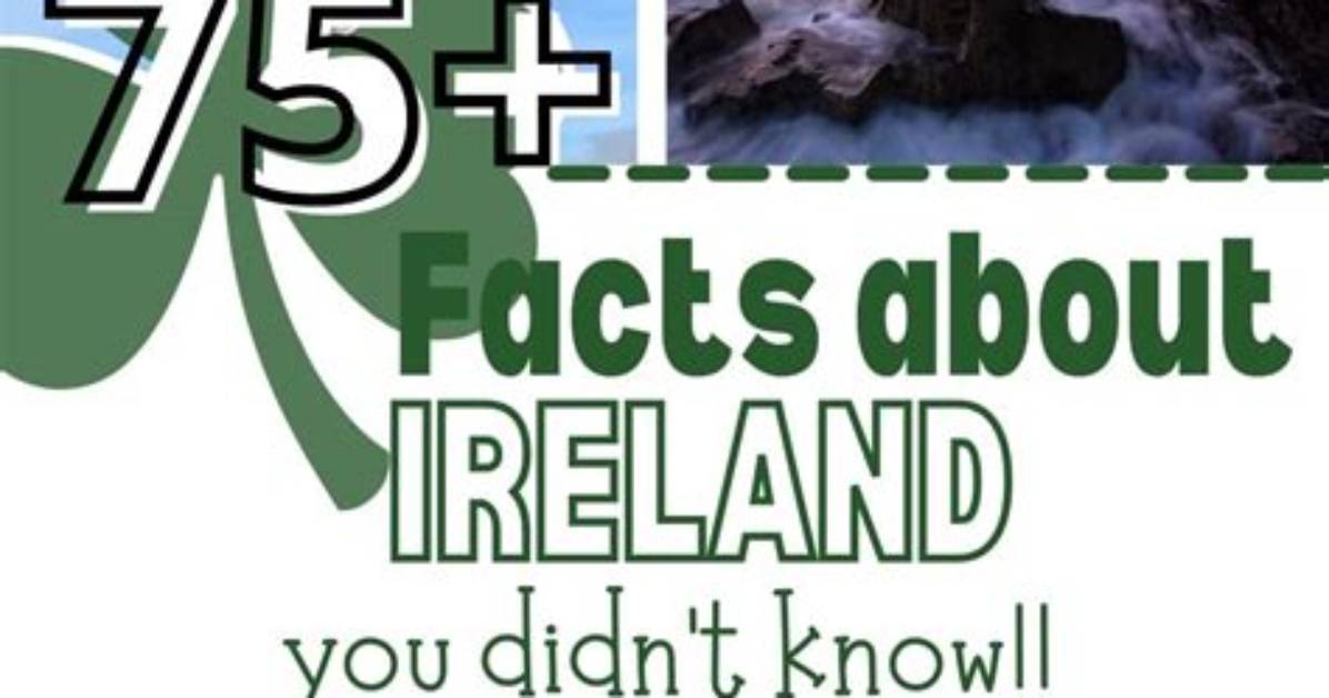 Did You Know Ireland Facts?