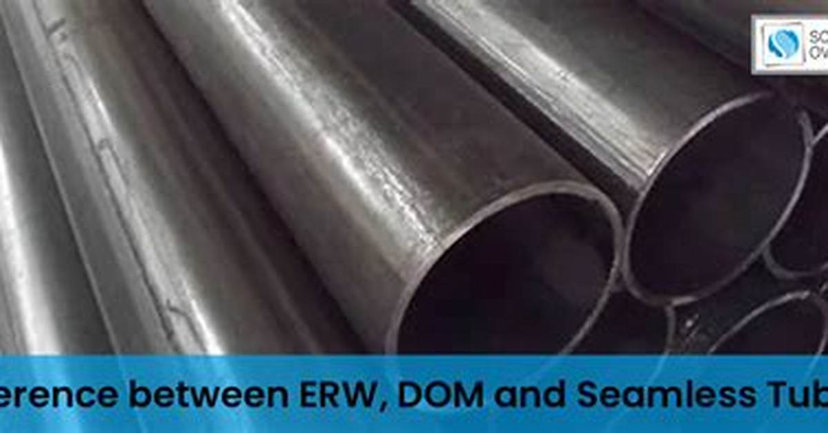 Difference Between Seamless & Dom Tubing