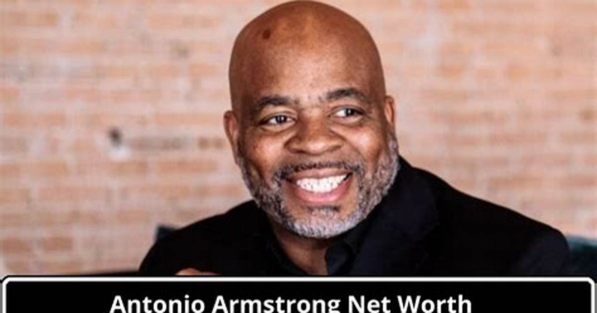 Discover Antonio's Net Worth: Unveiling the Fortune