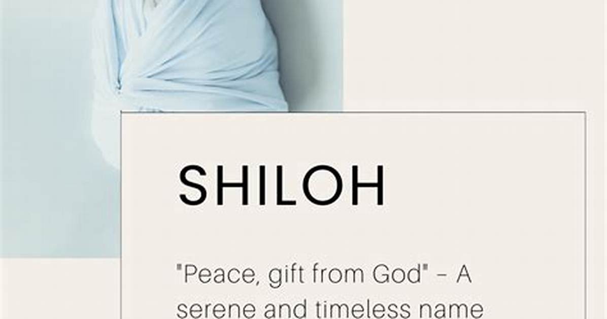 Discover: Shiloh - Is the Name Boy or Girl?