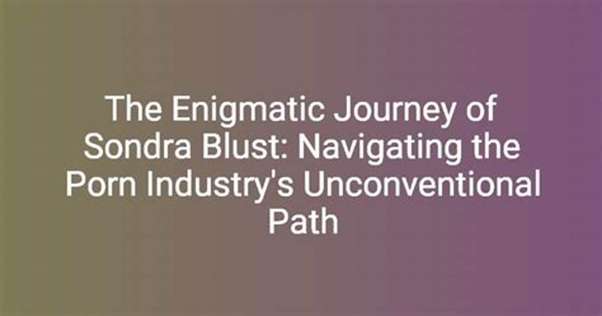 Discover the Inspiring Journey of Sondra Blust: a Life Worth Exploring