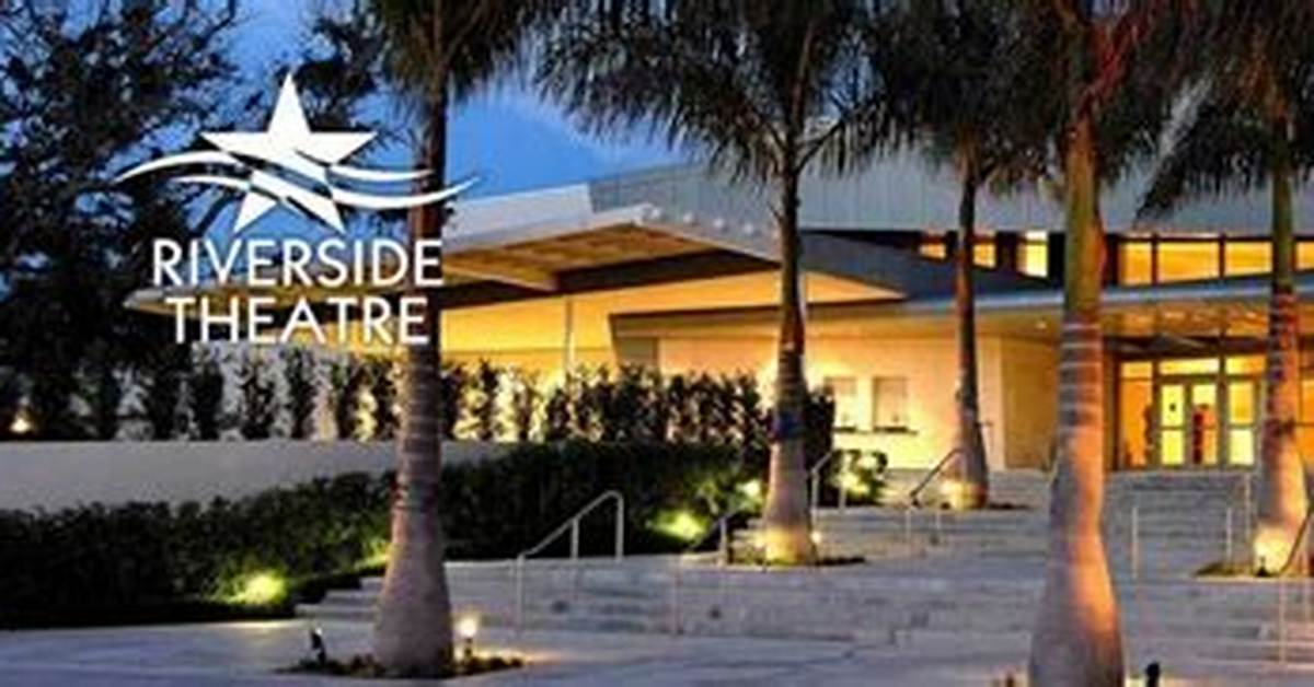 Discover the Riverside Theater in Vero Beach, Fl: a Cultural Gem