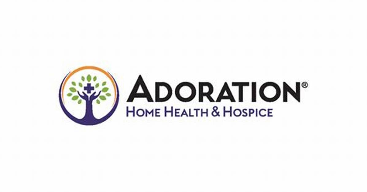 Discovering Adoration Home Health: a Journey of Compassionate Care