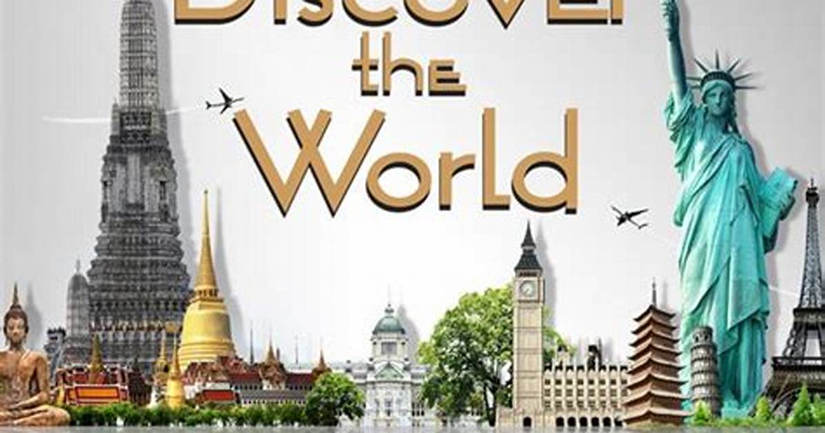 Discovering the World Of