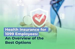 Do 1099 Employees Get Health Insurance?