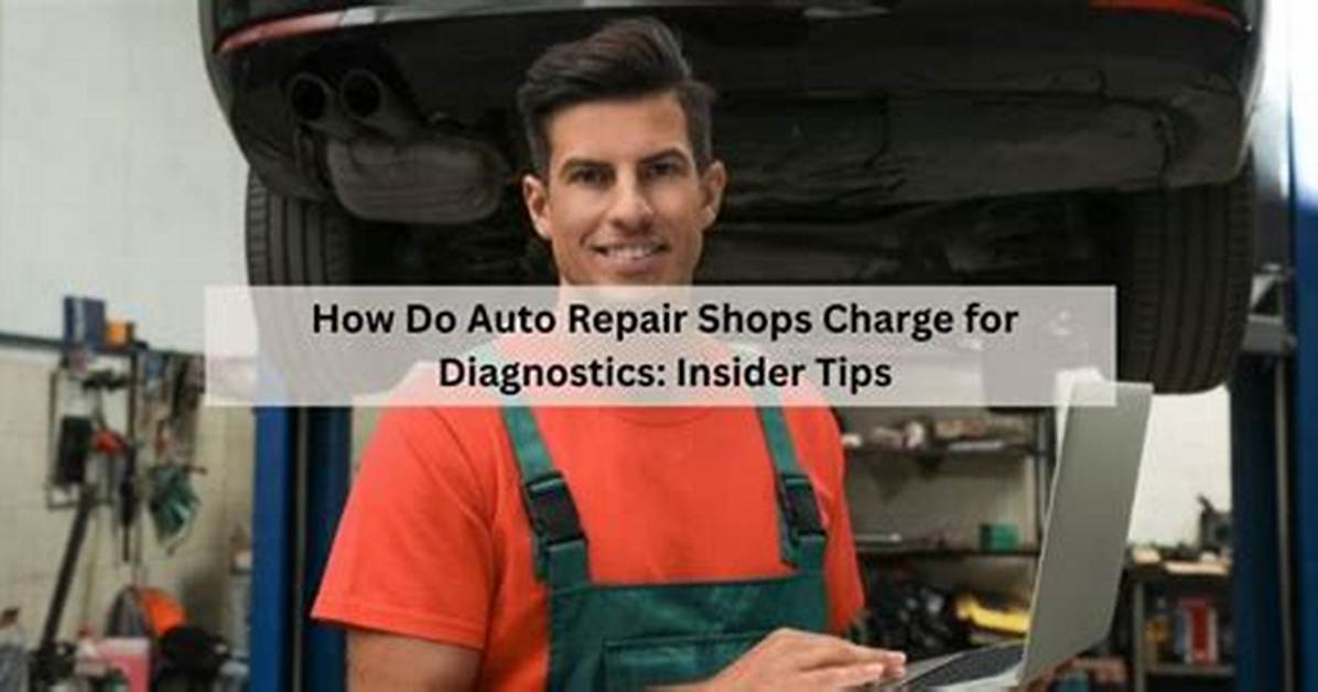 Do Auto Shops Charge for Diagnostics?