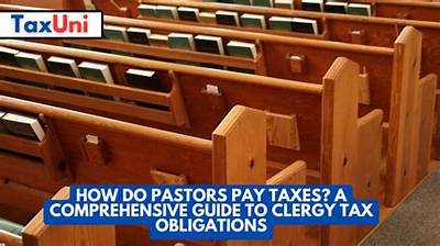 Do Clergy Have to Pay Federal Taxes?