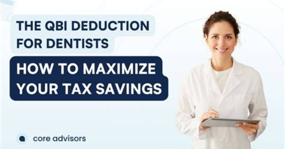 Do Dentists Qualify for Qbi?