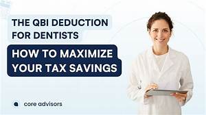 Do Dentists Qualify for Qbi?