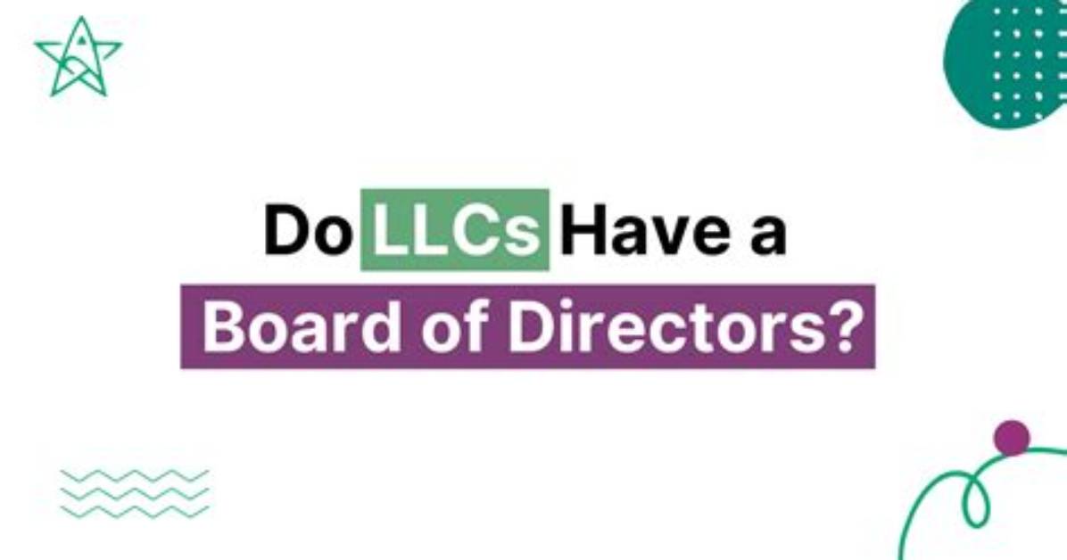 Do Llcs Have Directors and Officers?