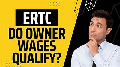 Do Owner Wages Qualify for Employee Retention Credit?