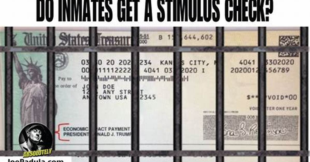 Do Recently Released Inmates Get Stimulus Check?