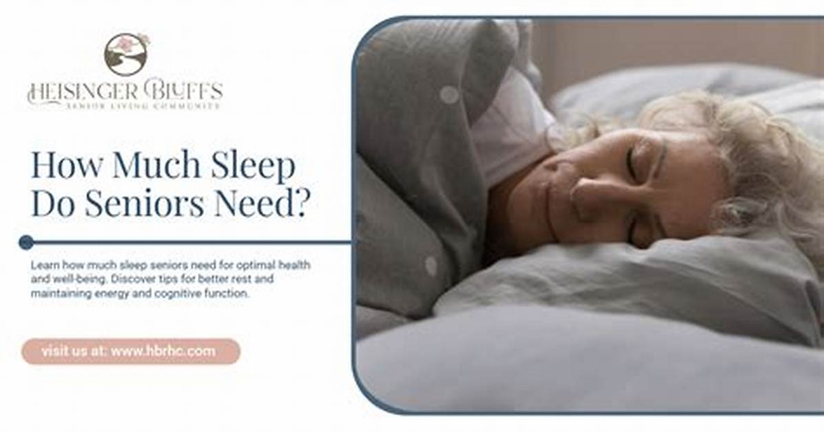 Do Seniors Need More Sleep?