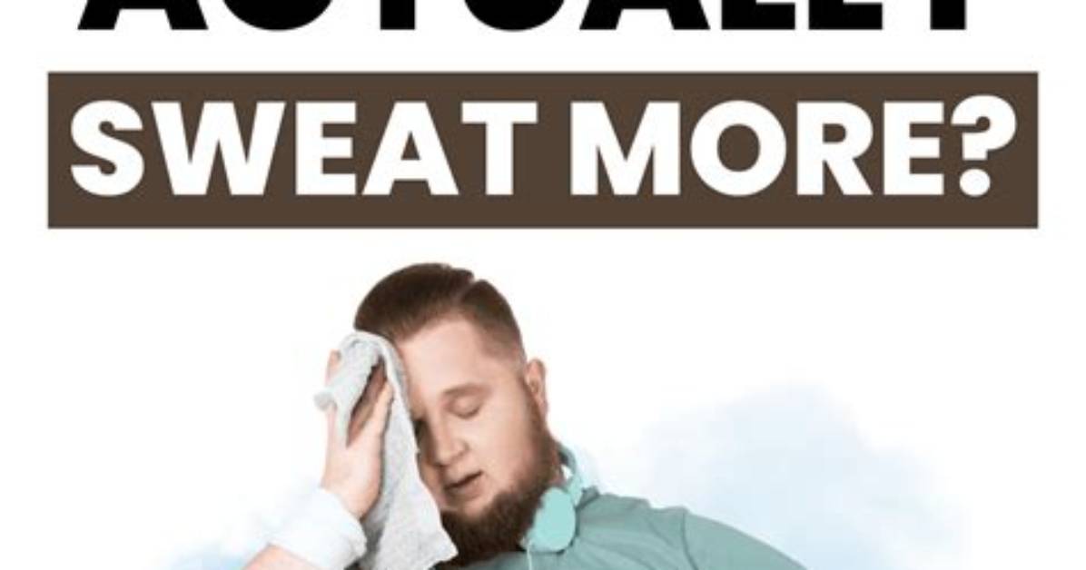 Do Tall People Sweat a Lot?