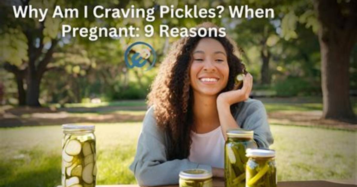 Does Craving Pickles Mean Your Pregnant?