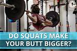 Does Doing Squats Increase Bum Size?