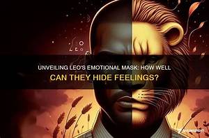 Does Leo Hide Their Feelings?