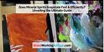 Does Mineral Oil Evaporate Quickly?