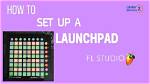 Does Novation Launchpad Work with Fl Studio?