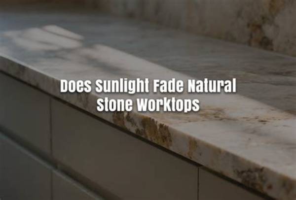 Does Quartzite Fade in Sunlight?