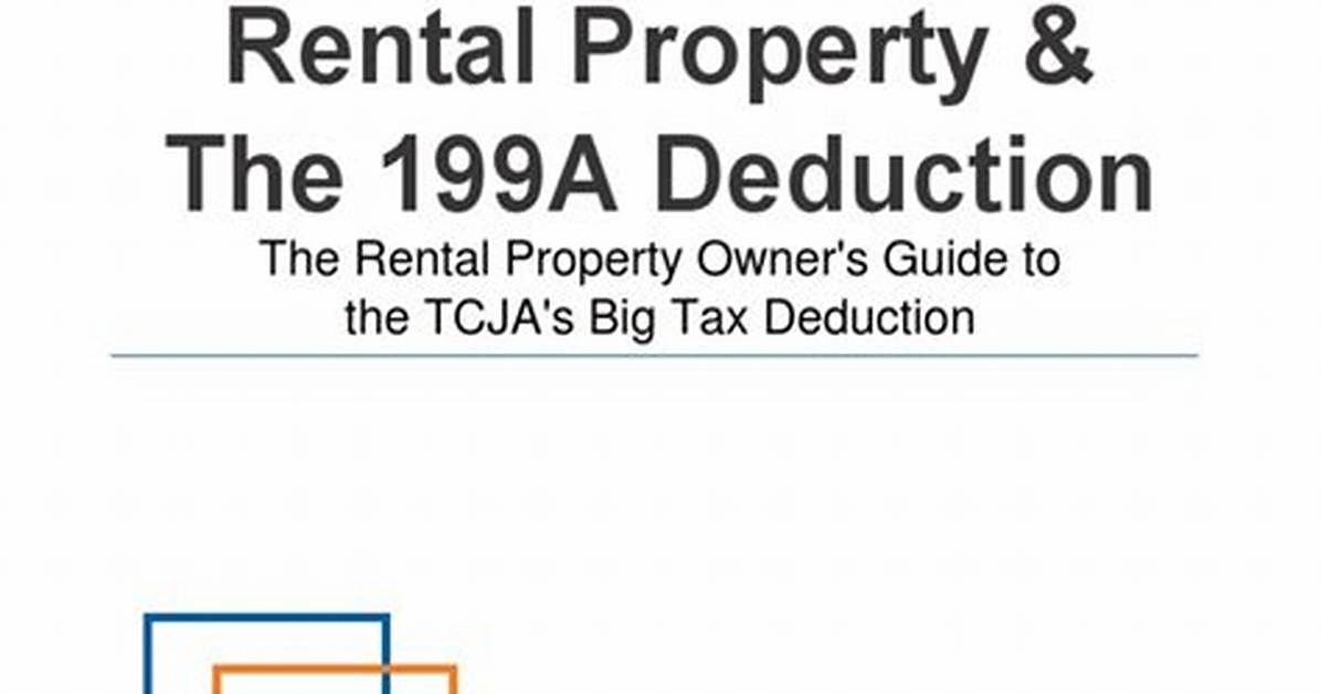 Does Rental Property Qualify for Section 199A Deduction?