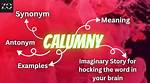 Does the Word Calumny Mean?