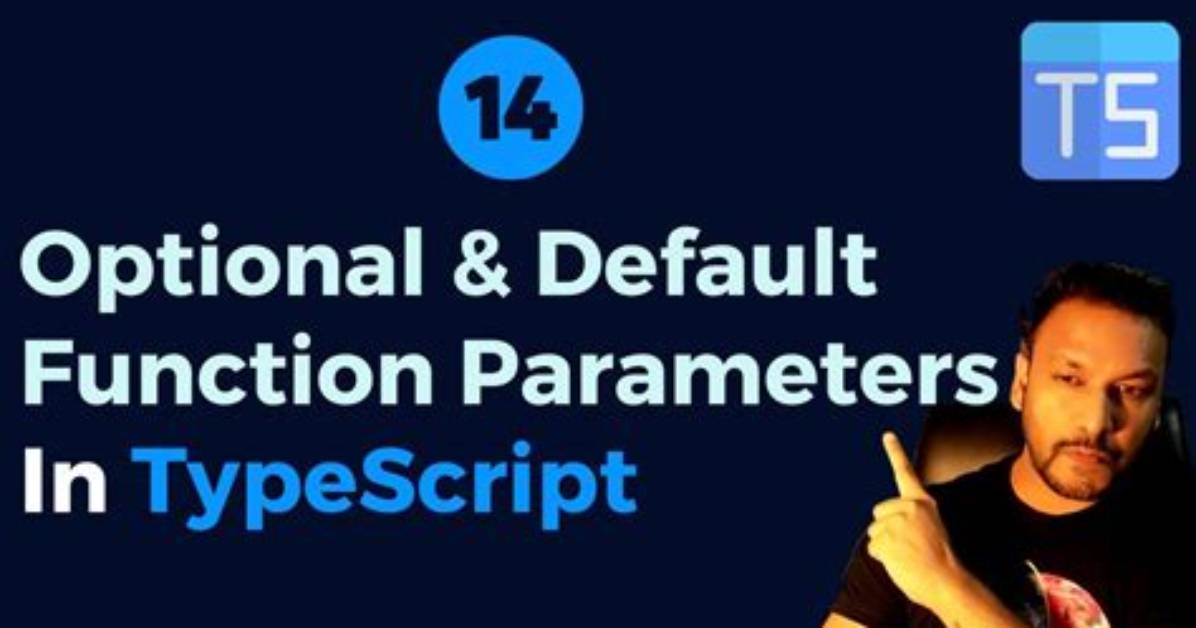 Does Typescript Support Optional Parameter in Function?